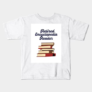 Retired Encyclopedia Reader Kids T-Shirt